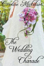 Wedding Charade
