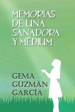 Memoria de una Sanadora y Medium