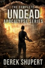 Complete Undead Apocalypse Series (Books 0-3)