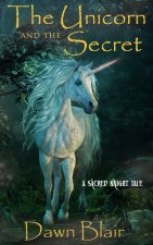 Unicorn and the Secret