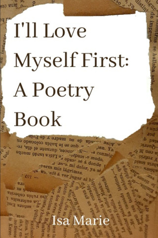 I'll Love Myself First
