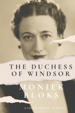 Duchess of Windsor - A collection of articles