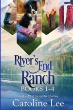 Caroline Lee's River's End Ranch Collection parts 1-4
