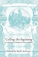 Calling the beginning