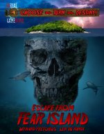 Escape from Fear Island