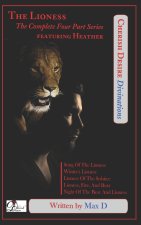 Lioness (The Complete Four Part Series) featuring Heather