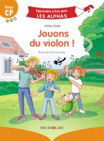 Jouons du violon ! Milieu CP