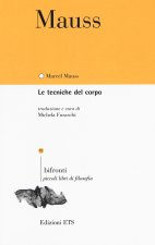 tecniche del corpo. Testo francese a fronte