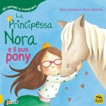 principessa Nora e il suo pony. Gli animali ci insegnano