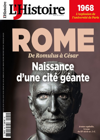 L'Histoire N°494 : Rome. Naissance d'une cité géante - Avril 2022