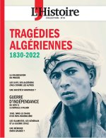Les Collections de l'Histoire n°95 : Tragédies algériennes, 1830-2022 - Mars 2022