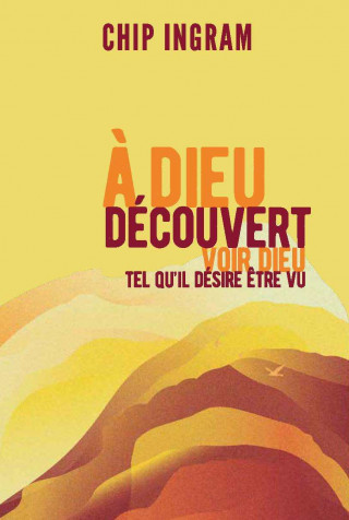 À Dieu découvert