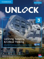 Unlock Level 3 Listening, Speaking and Critical Thinking Student's Book with Digital Pack