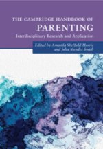 Cambridge Handbook of Parenting