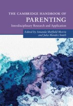 Cambridge Handbook of Parenting
