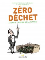 Zéro déchet - Le guide inspiré de la nature