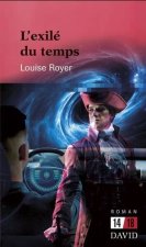 L'EXILE DU TEMPS