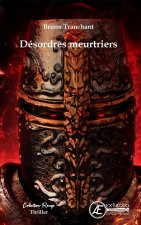 DESORDRES MEURTRIERS