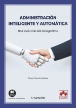 Administración inteligente y automática