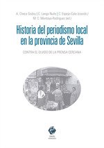Historia del periodismo local en la provincia de Sevilla
