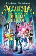 Accademia per Creature Magiche di Ophelia Bloom