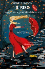 riso. Saggio sul significato del comico