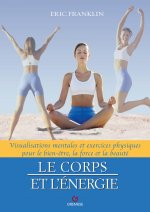 Le Corps et l'énergie
