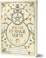 Débuter en Magie verte