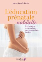 Communiquer avec son enfant avant la naissance