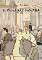 passato è passato