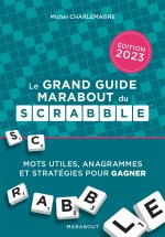 Le grand guide Marabout du Scrabble - Edition 2023