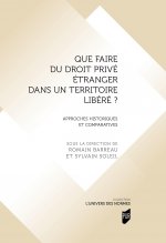 Que faire du droit privé étranger dans un territoire libéré ?