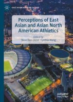 Perceptions of East Asian and Asian North American Athletics