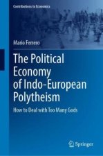 Political Economy of Indo-European Polytheism