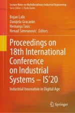 Proceedings on 18th International Conference on Industrial Systems - IS'20