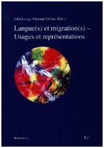Langue(s) et migration(s) - Usages et représentations
