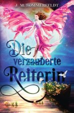 Die verzauberte Reiterin
