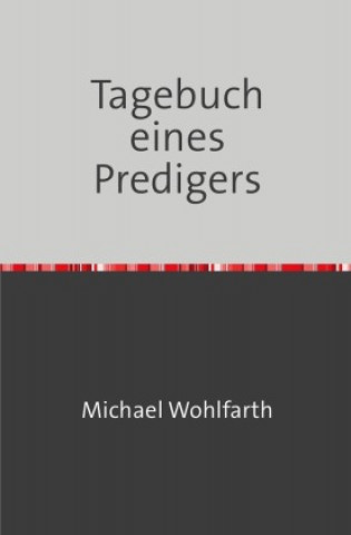 Tagebuch eines Predigers