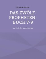 Zwoelf-Propheten-Buch 7-9