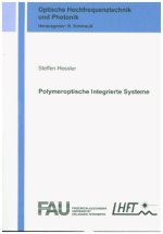 Polymeroptische Integrierte Systeme