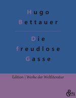 freudlose Gasse
