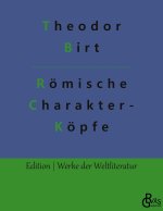 Roemische Charakterkoepfe