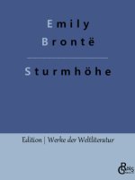 STURMH HE:WUTHERING HEIGHTS  DEUTSCHE AU