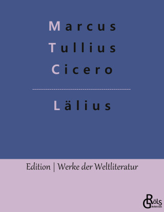 L LIUS:L LIUS ODER VON DER FREUNDSCHAFT