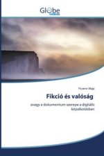 Fikcio es valosag