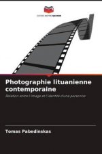 Photographie lituanienne contemporaine