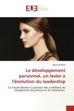 developpement personnel, un levier a l'evolution du leadership