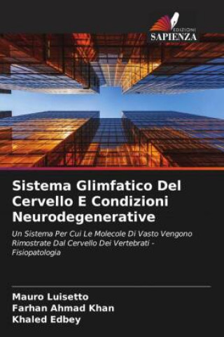 Sistema Glimfatico Del Cervello E Condizioni Neurodegenerative