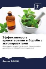 Jeffektiwnost' aromaterapii w bor'be s äktoparazitami