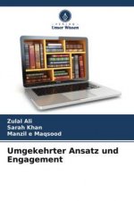 Umgekehrter Ansatz und Engagement